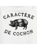 CARACTÈRE DE COCHON